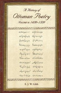 A History of Ottoman Poetry Volume II - Gibb, E J W