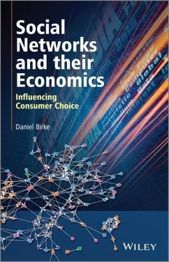 Social Networks and Their Economics - Birke, Daniel