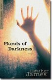 Hands of Darkness Hands of Darkness