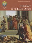 Ephesians/1 & 2 Thessalonians Enrichment Magazine/Study Guide
