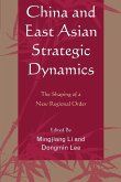 China and East Asian Strategic Dynamics