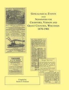 Genealogical Events from Newspapers for Crawford, Vernon and Grant Counties, Wisconsin, 1870-1901 - Erickson, Vernon D.