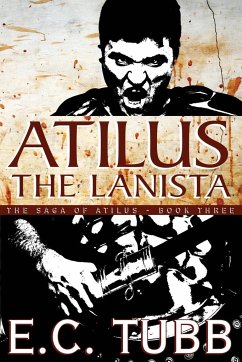 Atilus the Lanista - Tubb, E. C.