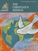 Lifelight Foundations: The Christian's Mission - Study Guide