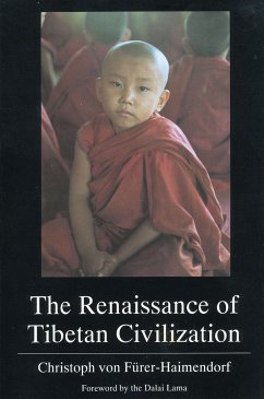 The Renaissance of Tibetan Civilization - Furer-Haimendorf, Christoph Von