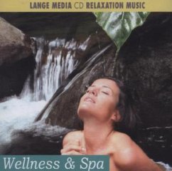 Wellness & Spa, 1 Audio-CD - Entspannungsmusik
