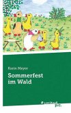 Sommerfest im Wald