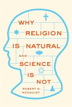 Cover Why Religion Is Natural and Science Is Not