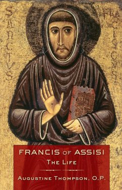 Francis of Assisi - Thompson, Augustine