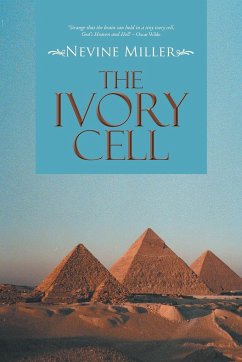 The Ivory Cell - Miller, Nevine