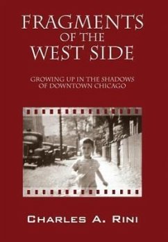 Fragments of the West Side - Rini, Charles a.