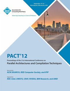 Pact 12 Proceedings of the 21st International Conference on Parallel Architectures and Compilation Techniques - Pact 12 Conference Committee