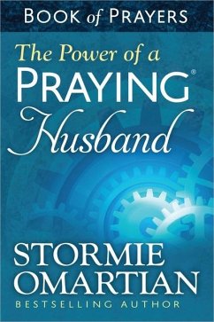 The Power of a Praying Husband Book of Prayers - Omartian, Stormie