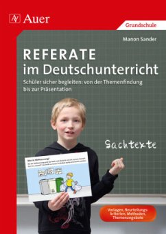 Referate im Deutschunterricht - Sander, Manon