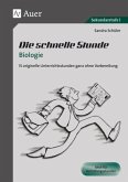 Die schnelle Stunde Biologie