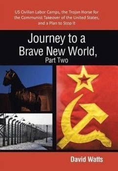 Journey to a Brave New World, Part Two - Watts, David