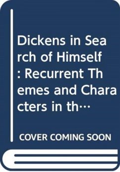 Dickens in Search of Himself - Watkins, Gwen