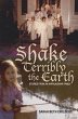 Shake Terribly the Earth: Stories from... - Bild 1