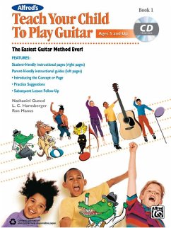 Alfred's Teach Your Child to Play Guitar, Bk 1 - Manus, Ron;Harnsberger, Link;Gunod, Nathaniel