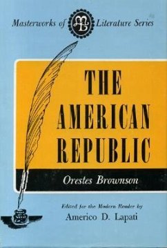 American Republic - Brownson, Orestes Augustus
