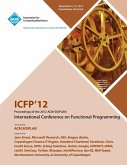 Icfp 12 Proceedings of the 2012 ACM Sigplan International Conference on Functional Programming