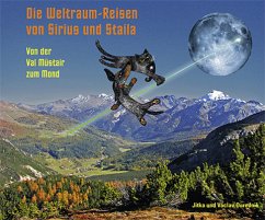 Die Weltraumreisen von Sirius und Staila - Ourednik, Václav;Ourednik, Jitka