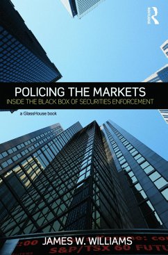 Policing the Markets - Williams, James W