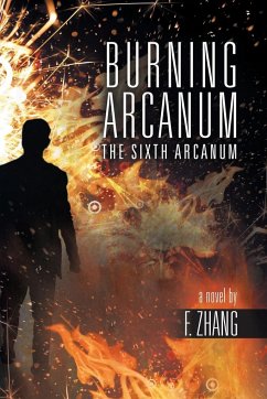 Burning Arcanum - Zhang, F.