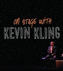 On Stage with Kevin Kling - Kling, Kevin