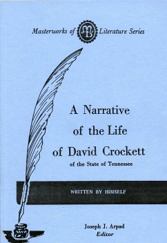 Narrative of the Life of David Crockett of the State of Tennessee - Crockett, David