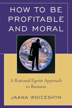 How to be Profitable and Moral - Woiceshyn, Jaana