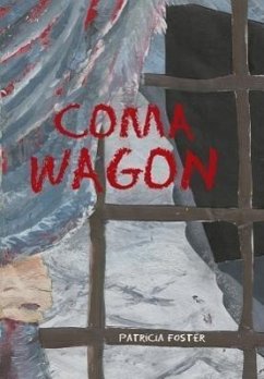 Coma Wagon - Foster, Patricia