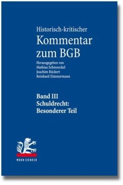 Historisch-kritischer Kommentar zum BGB Bd.3