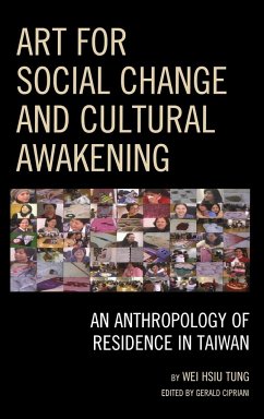 Art for Social Change and Cultural Awakening - Tung, Wei Hsiu