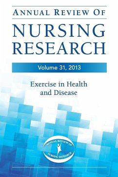 Annual Review of Nursing Research, Volume 31, 2013