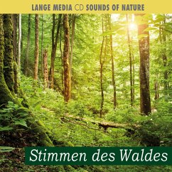 Naturgeräusche - Stimmen des Waldes - Naturgeräusche