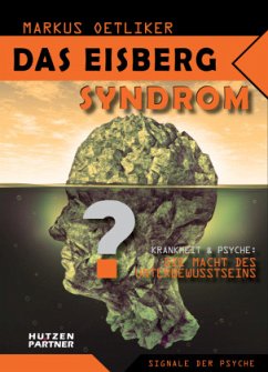 Das Eisberg Syndrom - Oetliker, Markus