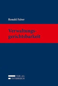 Verwaltungsgerichtsbarkeit - Faber, Ronald