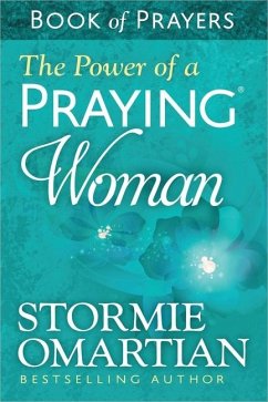 The Power of a Praying Woman Book of Prayers - Omartian, Stormie