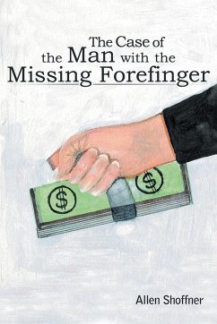 The Case of the Man with the Missing Forefinger - Shoffner, Allen