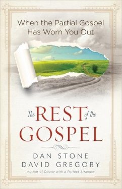 The Rest of the Gospel - Stone, Dan; Gregory, David