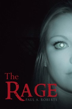 The Rage - Roberts, Paul A. The Rage - Roberts, Paul A.