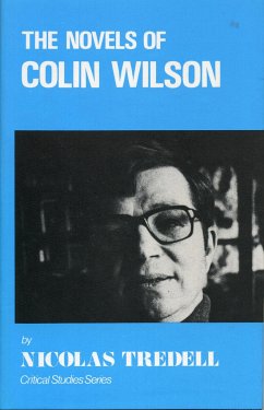 The Novels of Colin Wilson (Critical Studies Series) - Tredell, Nicholas