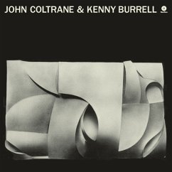 John Coltrane & Kenny Burrell (Ltd.Edt 180g Vinyl) - Coltrane,John & Burrell,Kenny