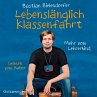 Lebenslänglich Klassenfahrt... - Bild 1