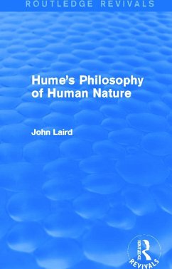 Hume's Philosophy of Human Nature (Routledge Revivals) - Laird, John