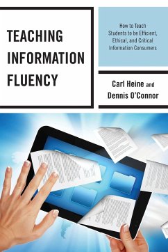 Teaching Information Fluency - Heine, Carl; O'Connor, Dennis
