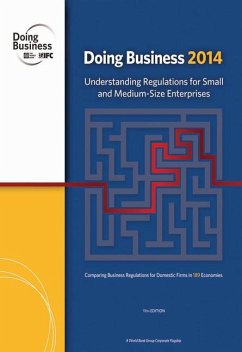 Doing Business: Understanding Regulations for Small and Medium-Size Enterprises - World Bank