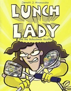 Lunch Lady and the Schoolwide Scuffle - Krosoczka, Jarrett