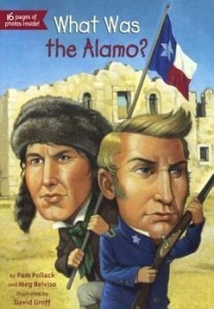 Cover What Was the Alamo?